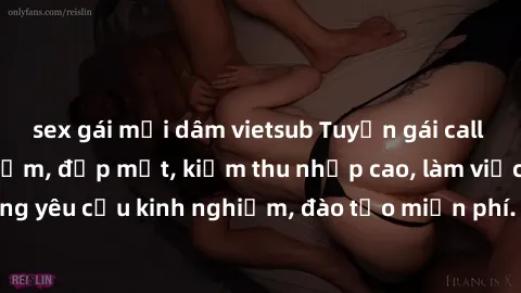 sex gái mại dâm vietsub Tuyển gái call girl Việt Nam gợi cảm, đẹp mắt, kiếm thu nhập cao, làm việc linh hoạt, không yêu cầu kinh nghiệm, đào tạo miễn phí. Liên hệ ngay để biết thêm chi tiết!