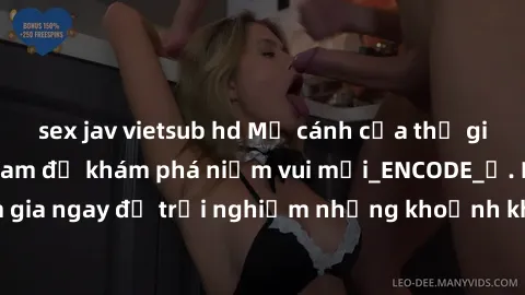sex jav vietsub hd Mở cánh cửa thế giới sex MILF Việt Nam để khám phá niềm vui mới_ENCODE_. Hãy tham gia ngay để trải nghiệm những khoảnh khắc đầy kích thích và đam mê.